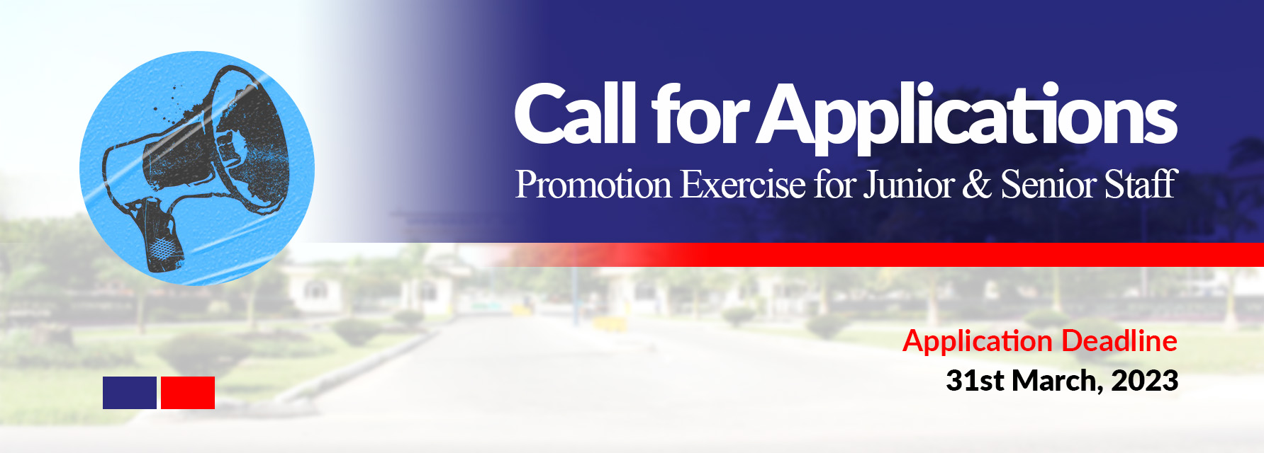 Call for Applications | Promotion Exercise for Junior And Senior Staff