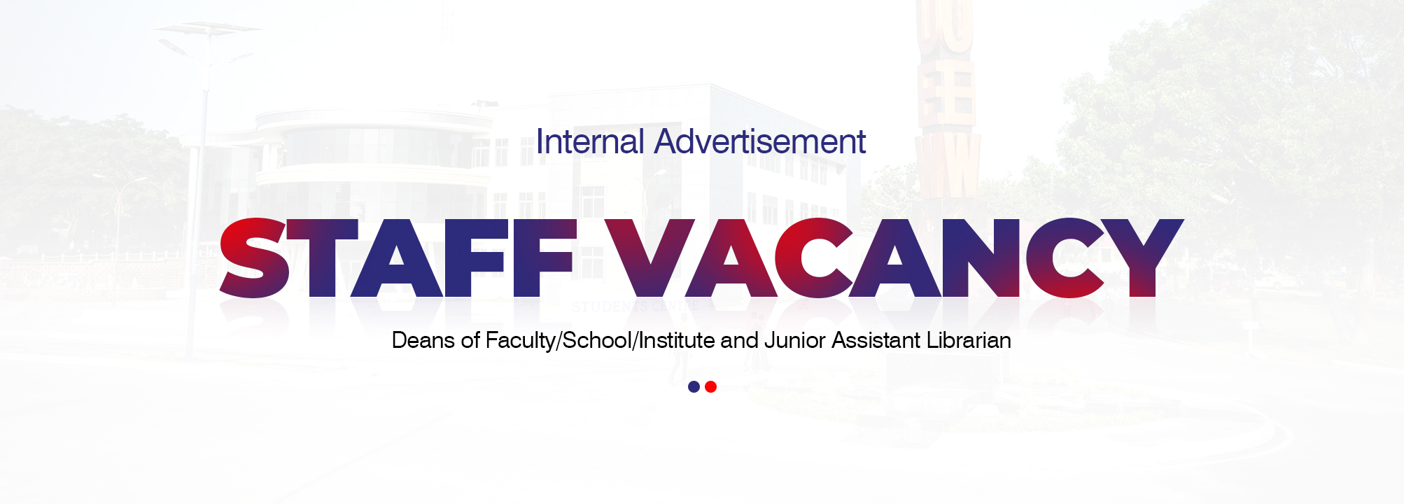 Internal Adverstisement | Staff Vacancy