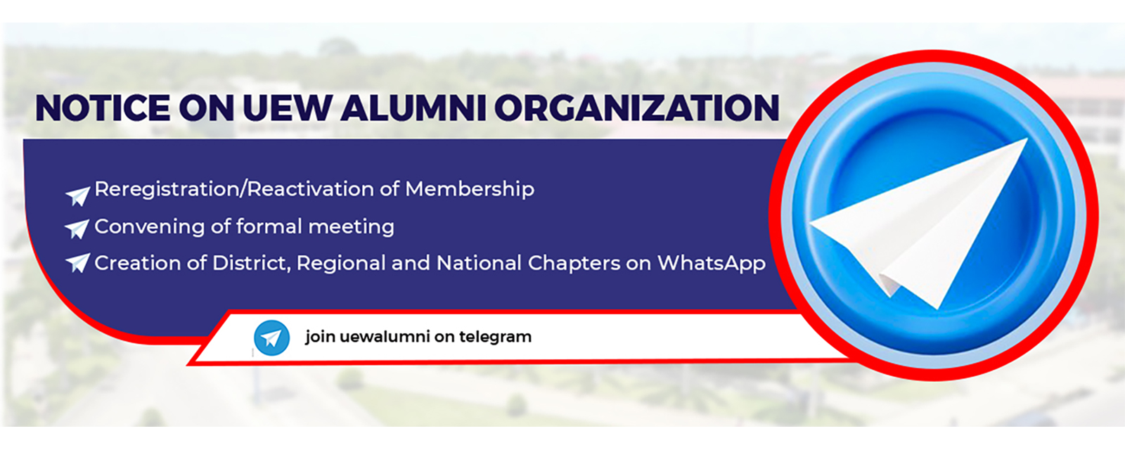 Notice of UEW Alumni Reorganisation