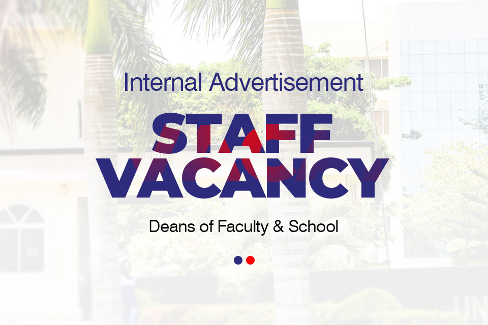 Staff Vacancy | Deans of Faculty and School