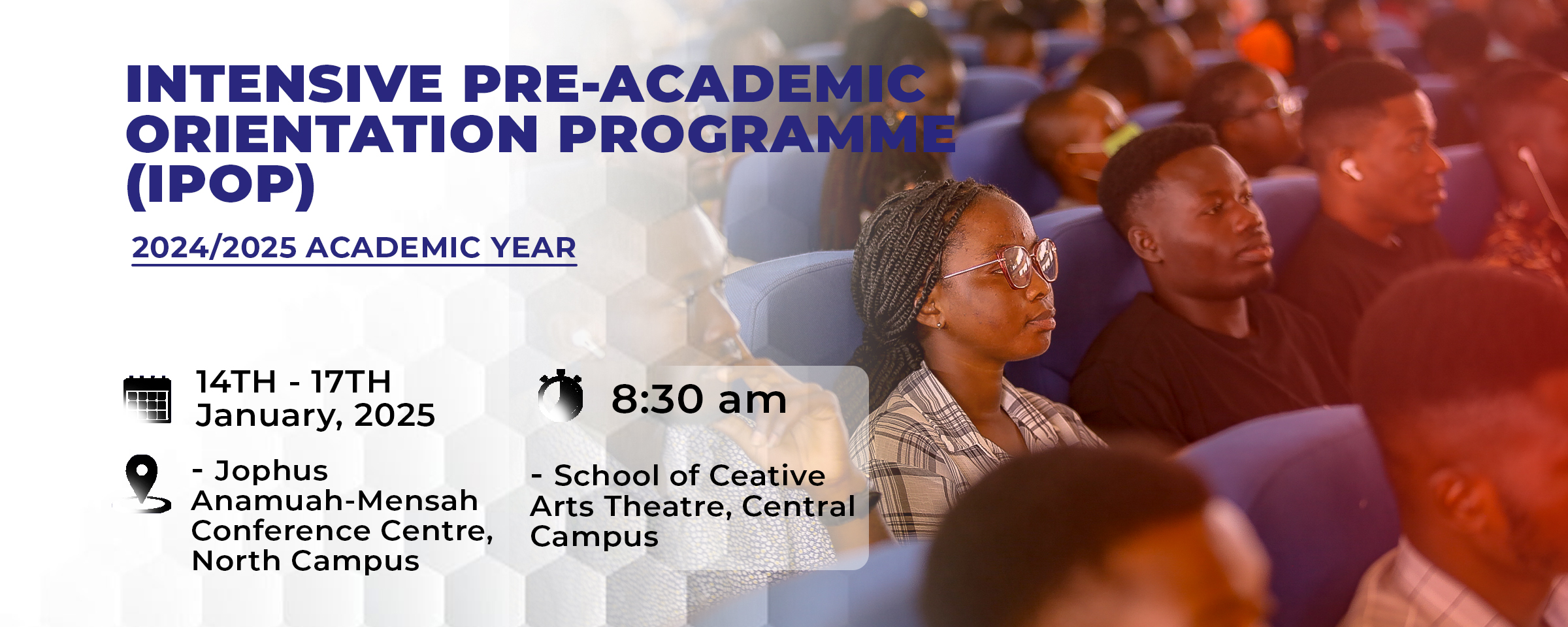 Invitation To Intensive Pre-Academic Orientation Programme (IPOP) For The 2024/2025 Academic Year