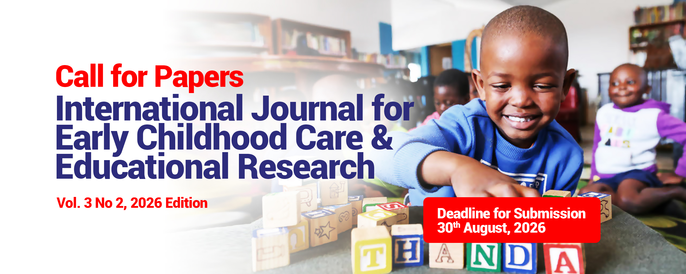 Call for Papers | International Journal for Early Childhood Care & Educational Research
