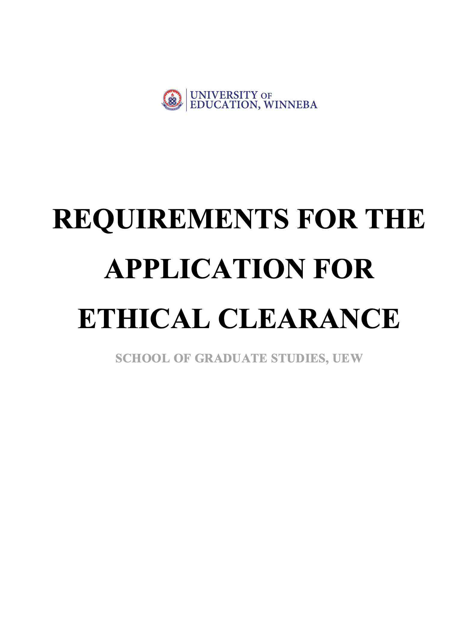 Requirements for the Application for Ethical Clearance 