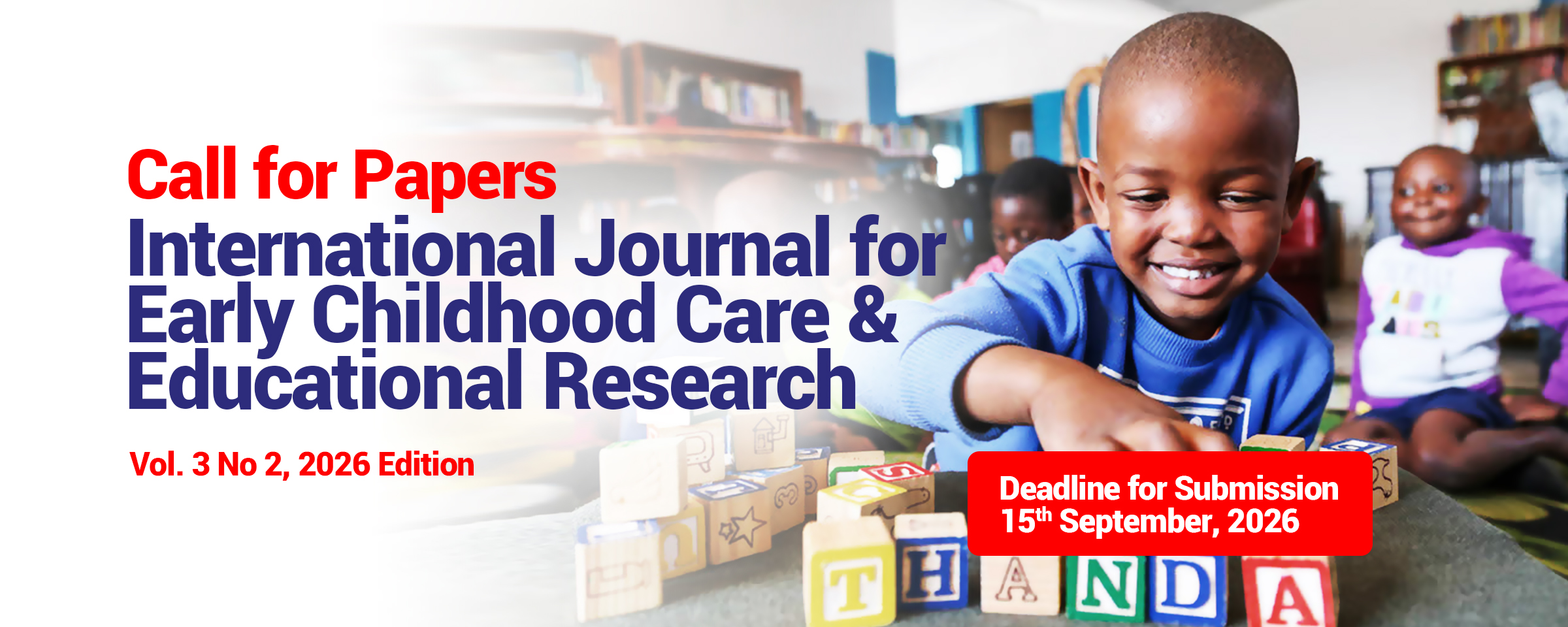 Call for Papers | International Journal for Early Childhood Care & Educational Research