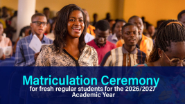 Matriculation Ceremony for fresh regular students for the 2026/2027 Academic Year