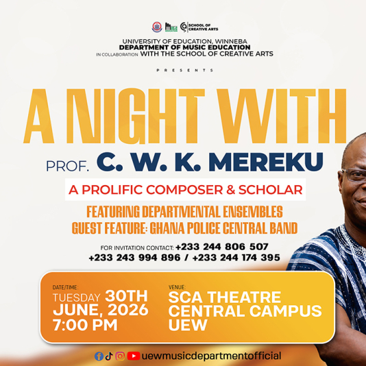 The Department of Music Education, UEW, Presents A Night with Prof. C.W.K. Mereku