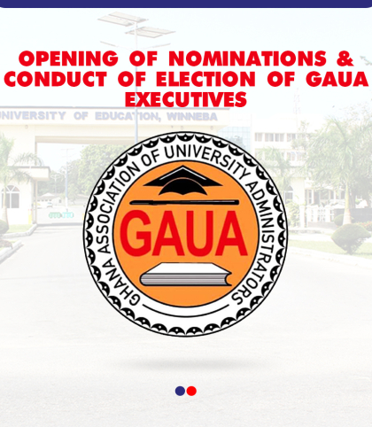 Opening of Nominations and Conduct of Election of GAUA Executives