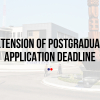 Extension of Postgraduate Application Deadline