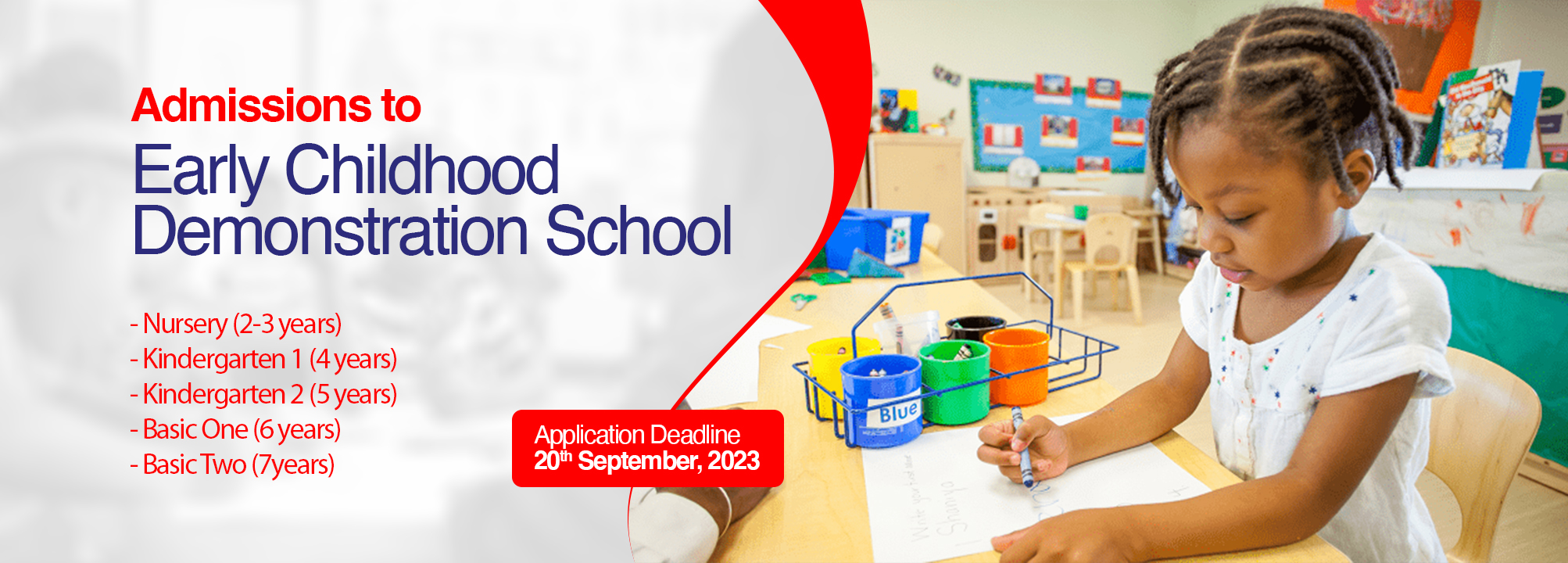 Admissions to Early Childhood Demonstration School University of