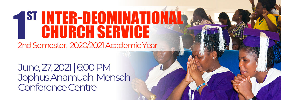 First Interdenominational Church Service | University of Education, Winneba